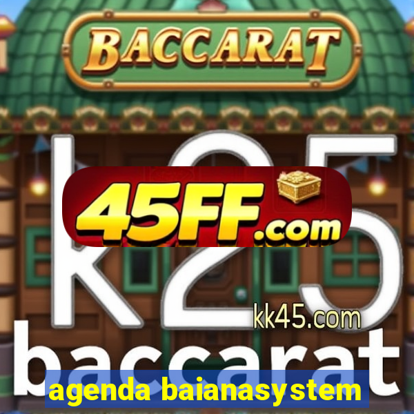 agenda baianasystem